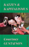 Cover: Katzen und Kapitalismus - park x ullstein