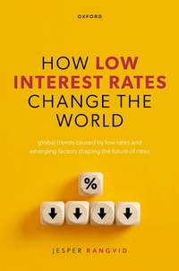 Enlarge image Cover: How Low Interest Rates Change the World - Oxford University Press