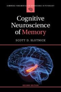 Abbildung von: Cognitive Neuroscience of Memory - Cambridge University Press