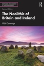 Cover: The Neolithic of Britain and Ireland - Routledge