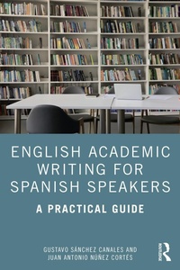 Abbildung von: English Academic Writing for Spanish Speakers - Routledge