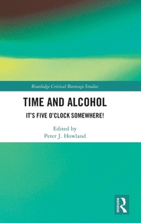 Enlarge image Cover: Time and Alcohol - Routledge