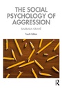 Cover: The Social Psychology of Aggression - Routledge