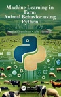 Cover: Machine Learning in Farm Animal Behavior using Python - CRC Press
