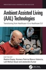 Cover: Ambient Assisted Living (AAL) Technologies - CRC Press