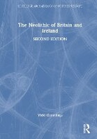 Enlarge image Cover: The Neolithic of Britain and Ireland - Routledge