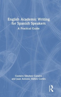 Abbildung von: English Academic Writing for Spanish Speakers - Routledge