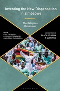 Cover: Inventing the New Dispensation in Zimbabwe - Bloomsbury Academic