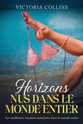 Cover: Horizons nus dans le monde entier - Ebookit.com