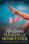 Cover: Horizons nus dans le monde entier - eBookIt.com