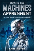 Cover: Quand les machines apprennent - eBookIt.com