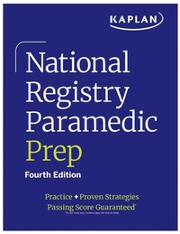 Abbildung von: National Registry Paramedic Prep - Kaplan Test Prep