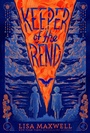 Cover: Keeper of the Rend - MARGARET K MCELDERRY BOOKS