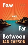 Cover: Few and Far Between - DOUBLEDAY