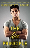 Cover: The Kiss Principle (Hazardverse: Sidetracks, #4) - Hodgkin and Blount