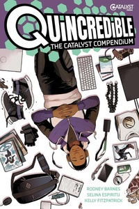 Abbildung von: Quincredible: The Catalyst Compendium - Oni Press,US