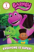 Cover: Barney: Everyone Is Super! - Mattel Press