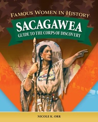 Abbildung von: Famous Women in History: Sacagawea - Curious Fox Books