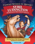 Cover: Famous Women in History: Sybil Ludington - Curious Fox Books