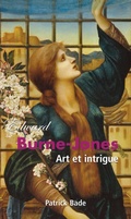 Cover: Edward Burne-Jones : Art et intrigue - Parkstone International