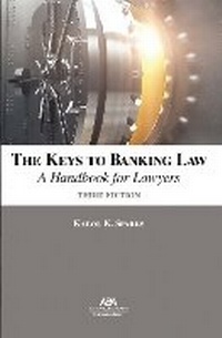 Abbildung von: The Keys to Banking Law - American Bar Association