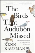 Cover: The Birds That Audubon Missed - Avid Reader Press