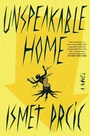 Cover: Unspeakable Home - Avid Reader Press