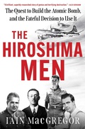 Cover: The Hiroshima Men - Scribner