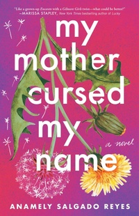 Enlarge image Cover: My Mother Cursed My Name - Atria Books