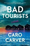 Cover: Bad Tourists - Avid Reader Press