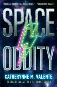 Enlarge image Cover: Space Oddity - S&s/Saga Press