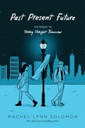 Cover: Past Present Future - Simon & Schuster Books for Young Readers