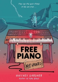 Enlarge image Cover: Free Piano (Not Haunted) - Simon & Schuster Books for Young Readers