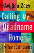 Cover: Calling My Deadname Home - Muswell Press