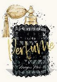 Abbildung von: Megan Hess: Perfume - Hardie Grant Books