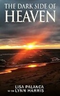 Cover: Dark Side of Heaven - Two Hands Publishing Company