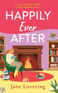 Enlarge image Cover: Happily Ever After - Boldwood Books Ltd