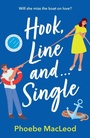 Cover: Hook, Line and Single - Boldwood Books Ltd
