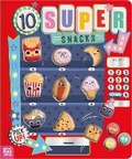 Cover: 10 Super Snacks - Make Believe Ideas