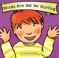 Cover: Words Are Not for Hurting (Best Behavior) - Sweet Cherry Publishing