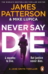 Enlarge image Cover: Never Say Die - Penguin (Cornerstone)
