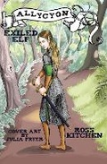 Cover: Allycyon, Exiled Elf - Ross Kitchen Author