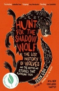 Cover: Hunt for the Shadow Wolf - Chelsea Green Publishing UK