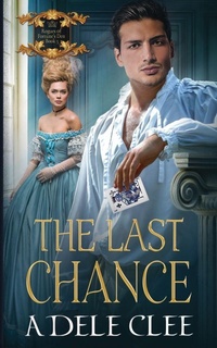 Enlarge image Cover: The Last Chance - Adele Clee