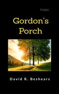 Cover: Gordon's Porch - Greybeard Publishing