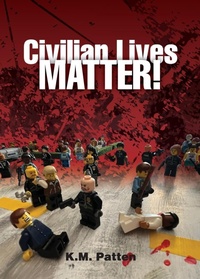 Abbildung von: Civilian Lives Matter! - Stairway Press