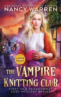 Cover: The Vampire Knitting Club (Large Print) - Ambleside Publishing