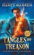 Cover: Tangles and Treason (Large Print) - Ambleside Publishing