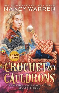 Enlarge image Cover: Crochet and Cauldrons (Large Print) - Ambleside Publishing