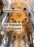 Cover: Les Principes de la beaut&eacute; - Espaces et signes